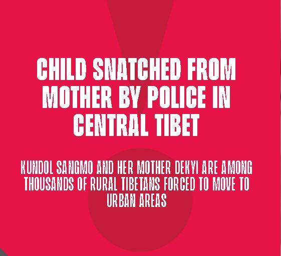 西藏阿里清洁工五岁女儿被当局 以“违反防疫指南”为由掳走